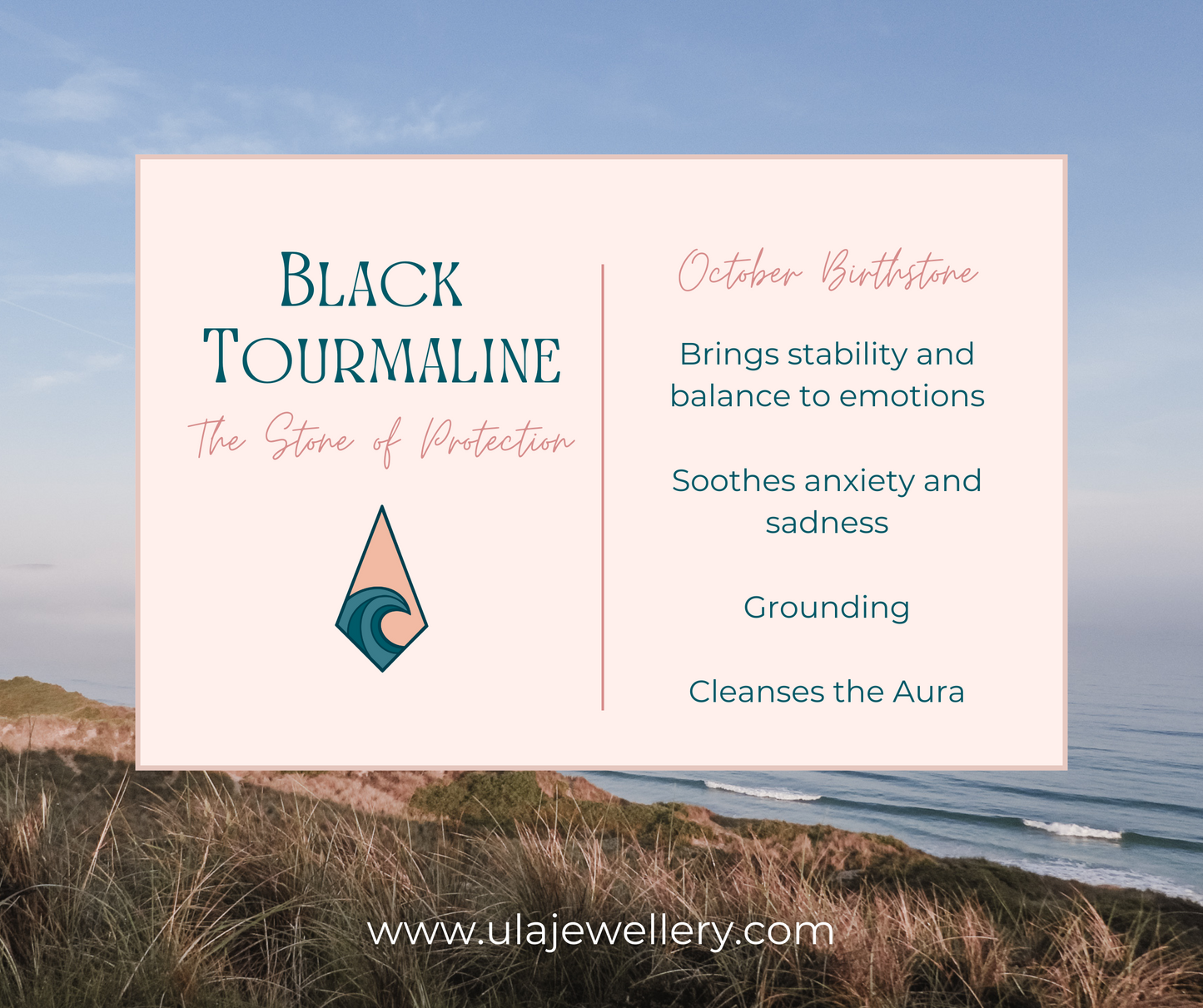 infographic with the crystal healing properties of the black tourmaline gemstone by Ula Jewellery